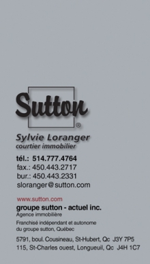 Cartes d'affaires de Groupe Sutton. Courtier immobilier Sylvie Loranger. Recto